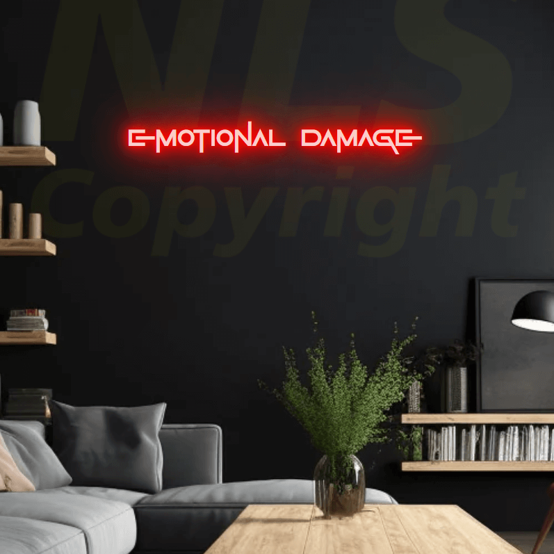 Emotional Damage - Custom LED Neon Sign Australia | NLS