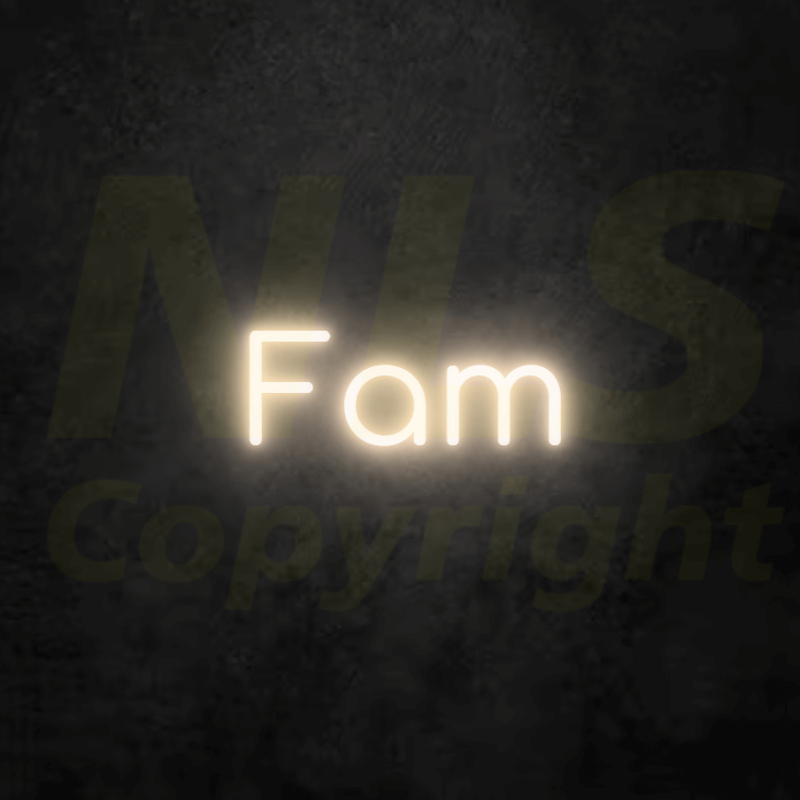 Fam - Custom Neon Sign (LED) Australia | NLS AU