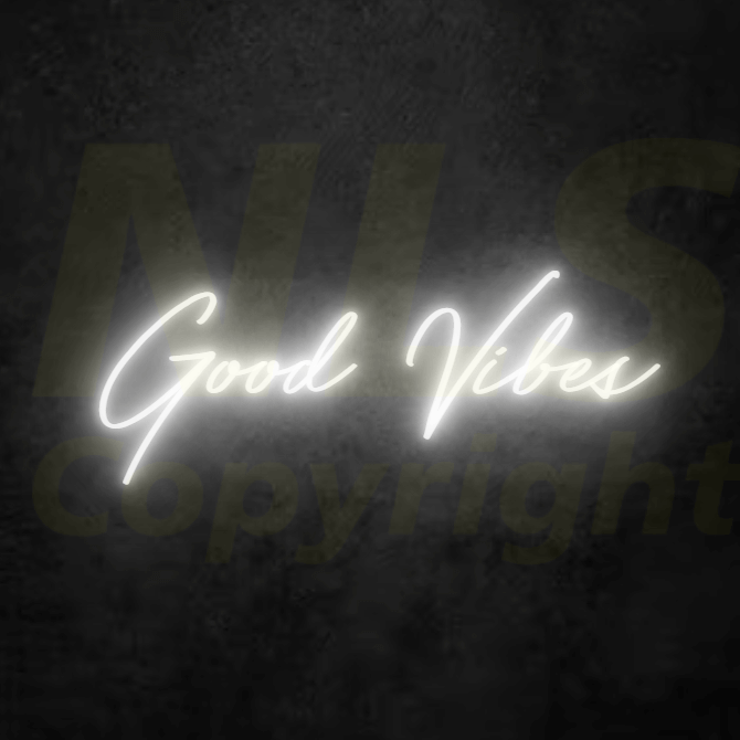 Good Vibes- Custom Neon Sign (LED) Australia | NLS AU