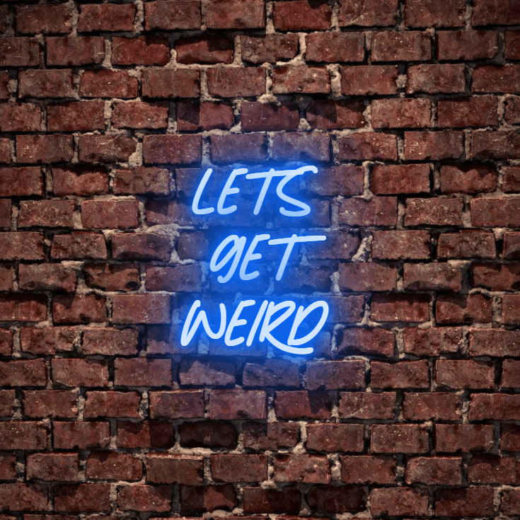 Let's get weird. Say it without saying it, beautiful for a bedroom wall neon sign. Available white, warm white, light pink, red, baby blue, electric blue, apple green, bright orange, deep red and rose purple. Create a neon sign for bedroom or living room. Premium LED neon tubing with 7mm acrylic clear backing, cut to shape. Perfect wall light for your room or business or as a wedding neon light. Free delivery in Australia. Neonlightsigns create the best neon sign 2021 online & affordable custom neon.