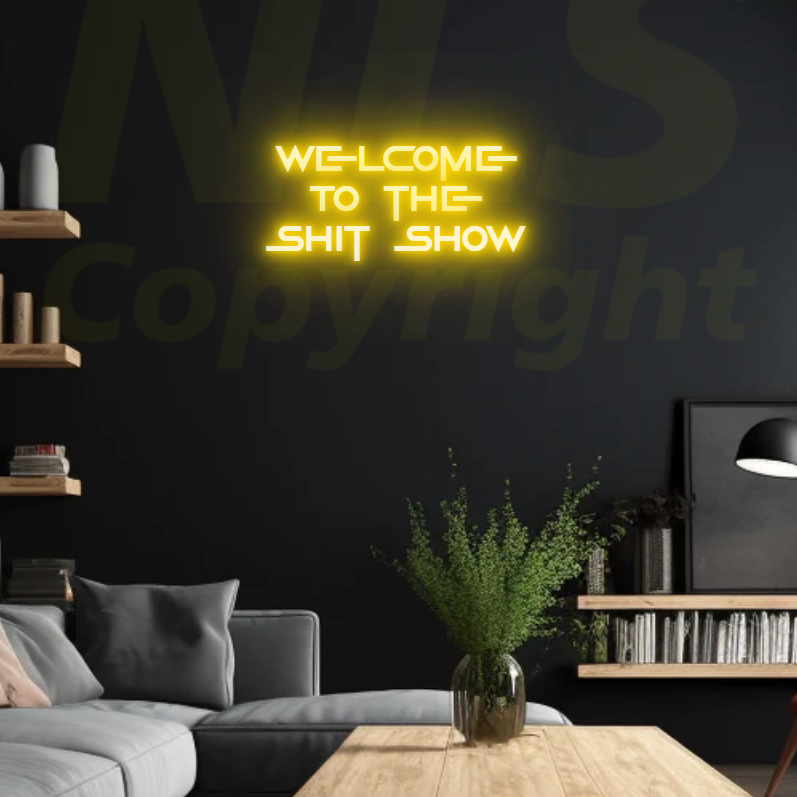 Welcome To The Sh*tshow - Custom LED Neon Sign Australia | NEONLIGHTSIGNS