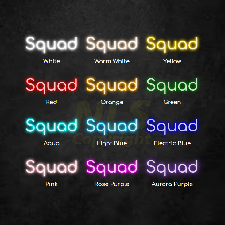 Squad - Custom Neon Sign (LED) Australia | NLS AU
